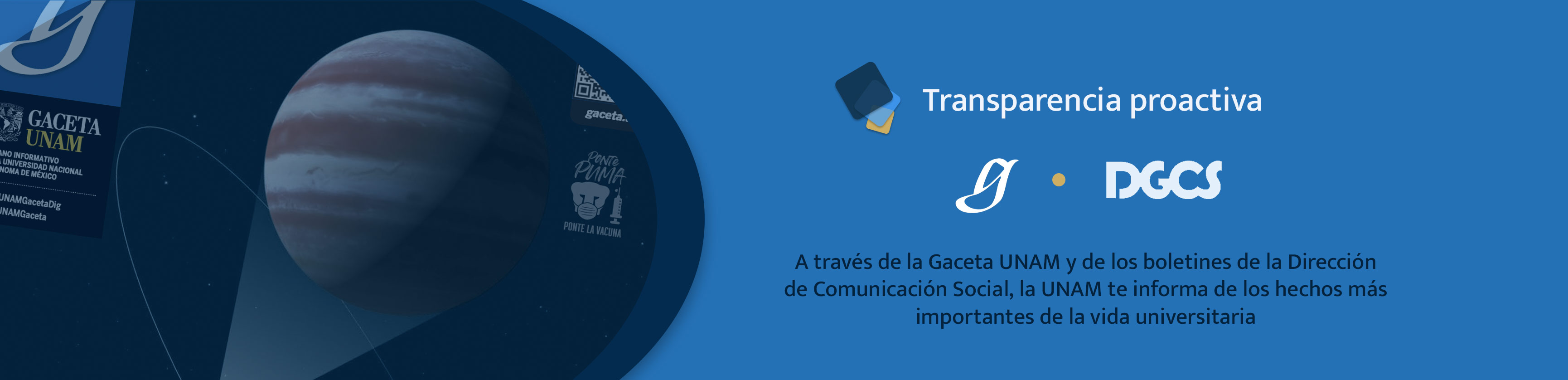 Transparencia Proactiva - Boletín de la Dirección de Comunicación Social y Gaceta UNAM