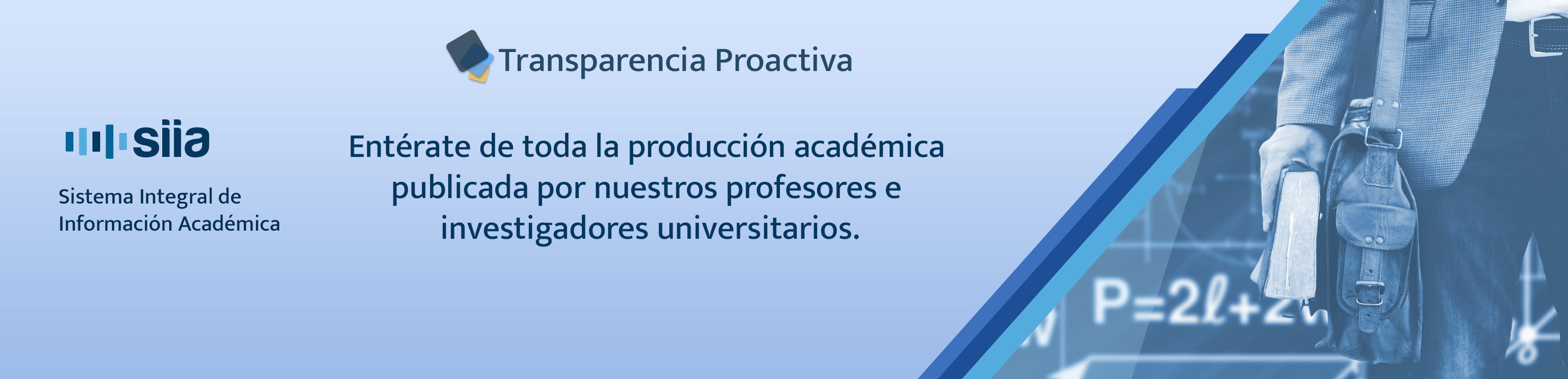 Transparencia Proactiva - Sistema Integral de Información Académica (SIIA)